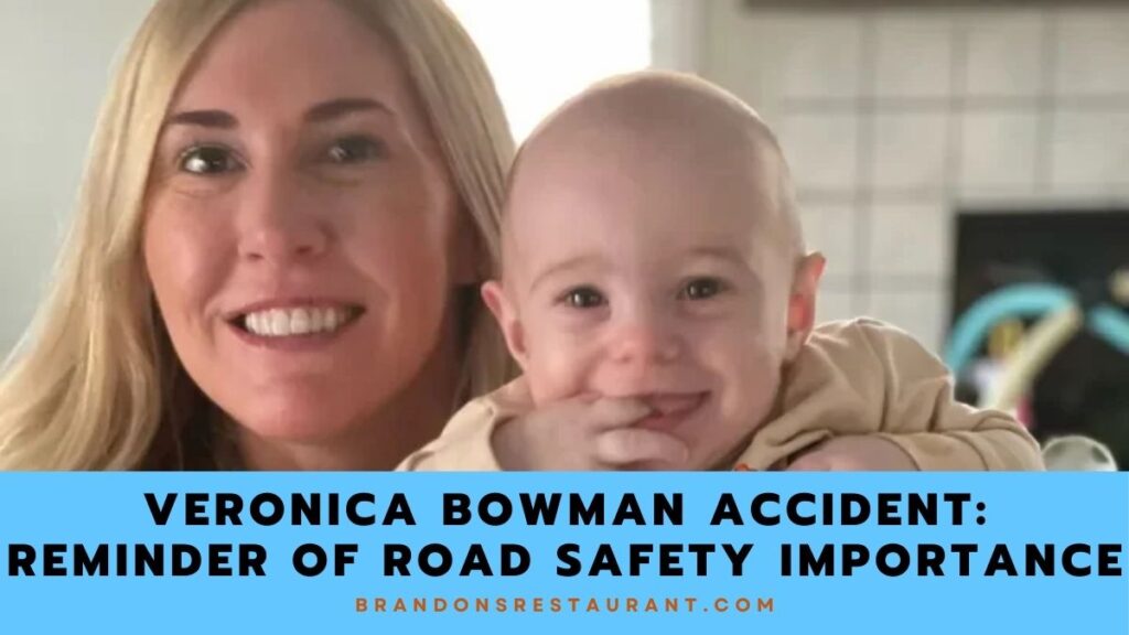 Veronica Bowman Accident