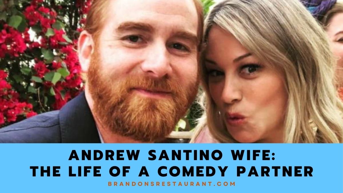 Andrew Santino Wife A Closer Look into the Life of a Comedy Partner Andrew Santino Wife A Closer Look into the Life of a Comedy Partner