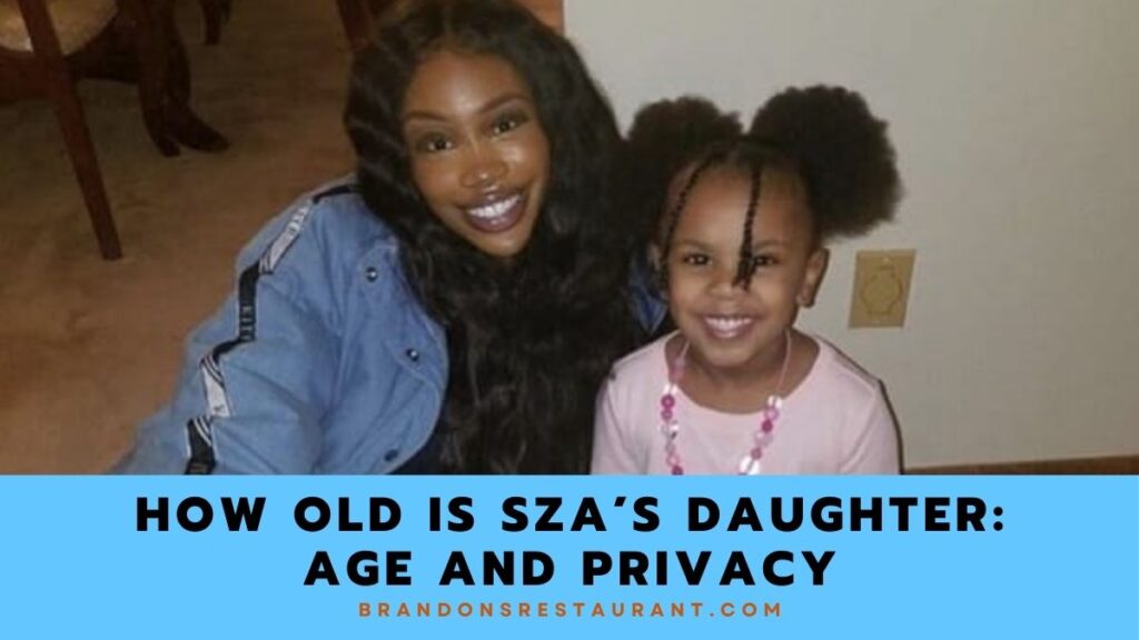 How Old Is Sza’s Daughter