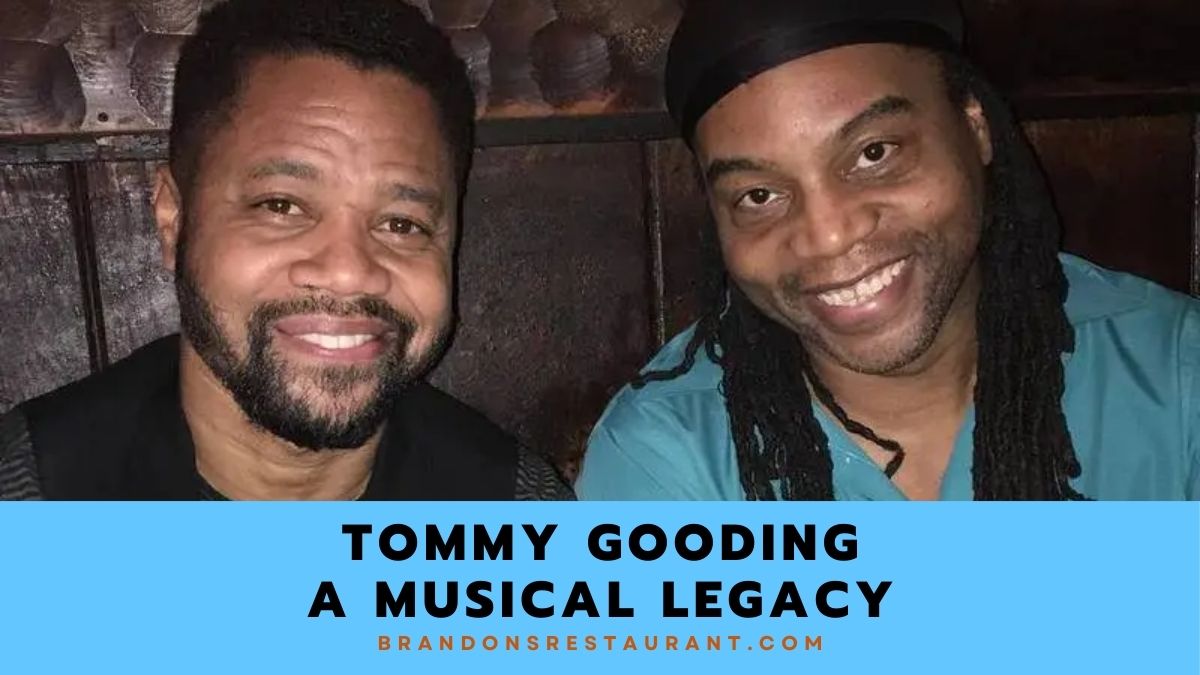 Tommy Gooding: A Musical Legacy - Brandon’s Restaurant