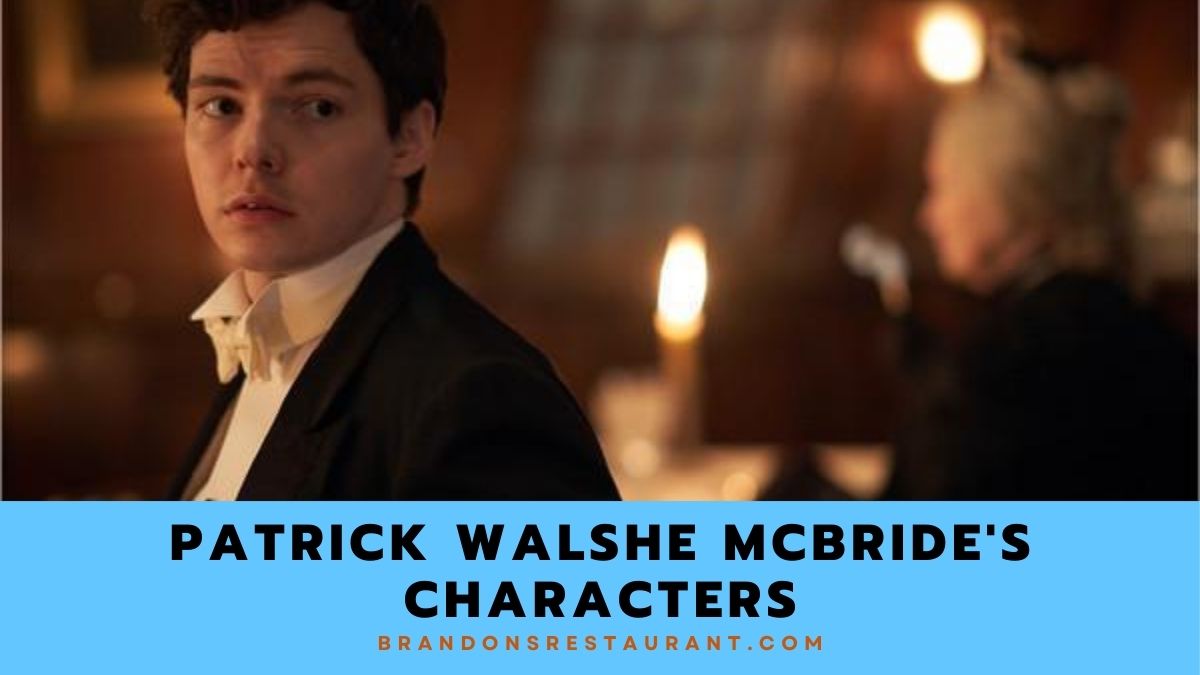 A Closer Look at Patrick Walshe McBride's Characters From Lord Ruthven