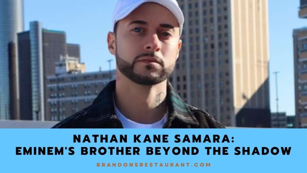 Nathan Kane Samara Eminem's Brother Beyond The Shadow