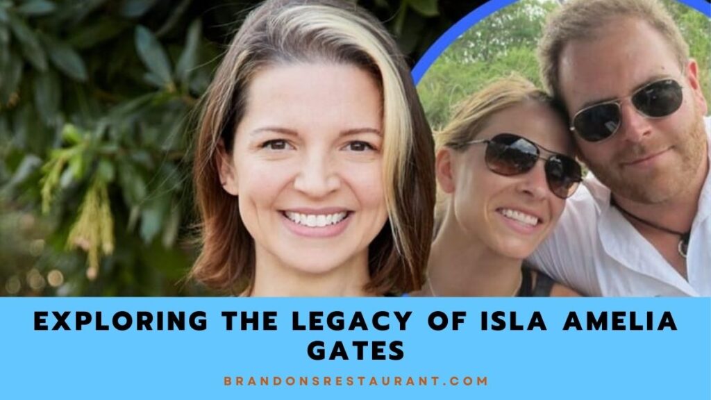 Exploring The Legacy Of Isla Amelia Gates