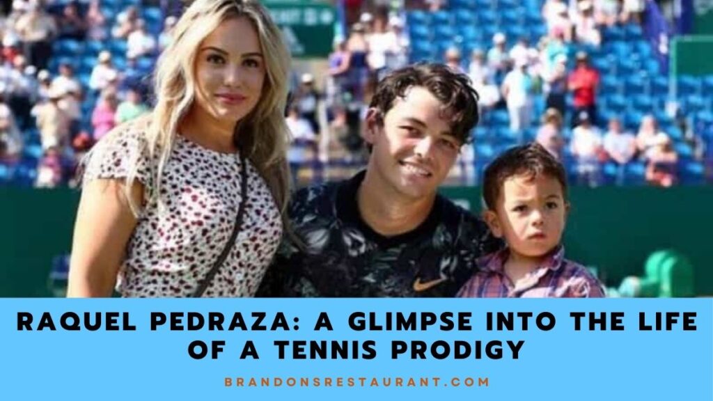 Raquel Pedraza A Glimpse Into The Life Of A Tennis Prodigy