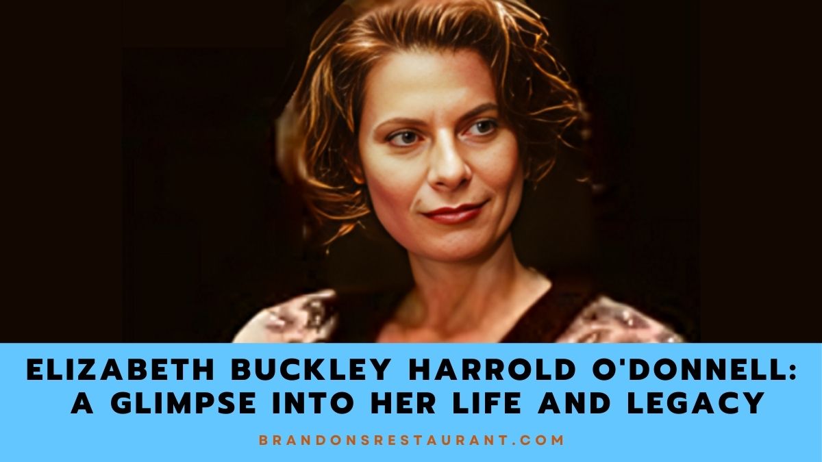 Elizabeth Buckley Harrold O'Donnell A Glimpse into Her Life and Legacy