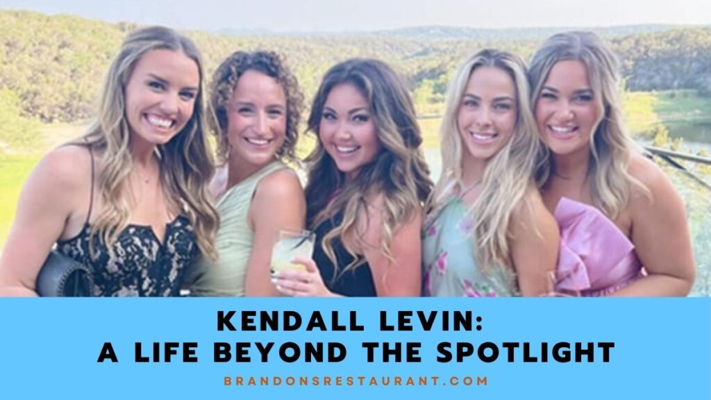 Kendall Levin A Life Beyond The Spotlight