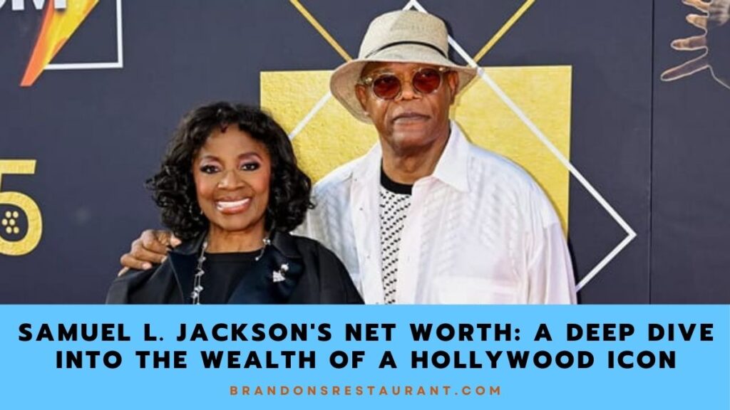 Samuel L. Jackson's Net Worth A Deep Dive Into The Wealth Of A Hollywood Icon