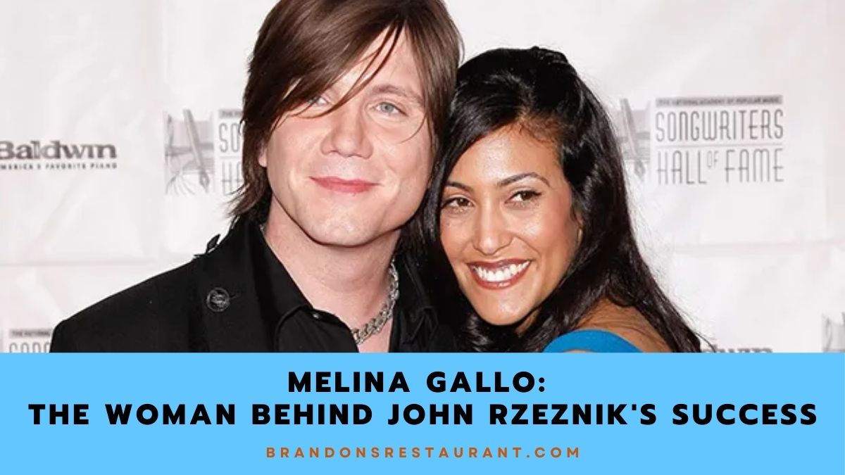 Melina Gallo: The Woman Behind John Rzeznik's Success - Brandon's ...